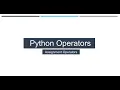 Python Fundamentals Chapter 2 L1 P2 Python Operators Assignment Operators