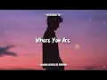 Download Lagu DJ WHERE YOU ARE REMIX TIKTOK TERBARU SLOW FUNKYNIGHT ( AWAN AXELLO REMIX )