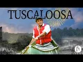 88 Tuscaloosa Discovering Alabama