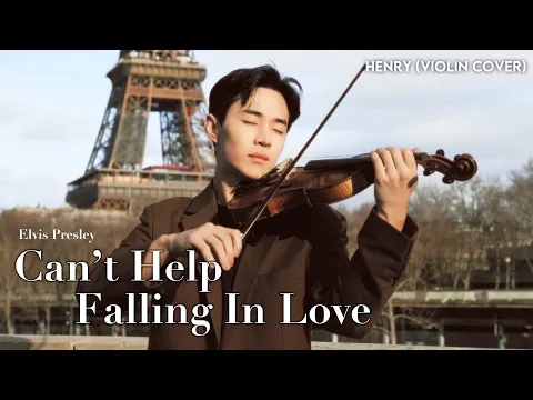 Download MP3 HENRY 'Elvis Presley - Can't Help Falling In Love' Violin Cover