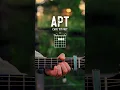 Download Lagu APT. ROSÉ Bruno Mars Guitar Tutorial // APT. Guitar Lesson