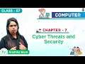 Cyber Threats and Security Chapter 7 Computer Class - 7 By