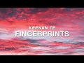 Download Lagu Keenan Te - Fingerprints (Lyrics)