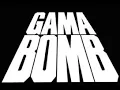 Download Lagu Gama Bomb  -  \