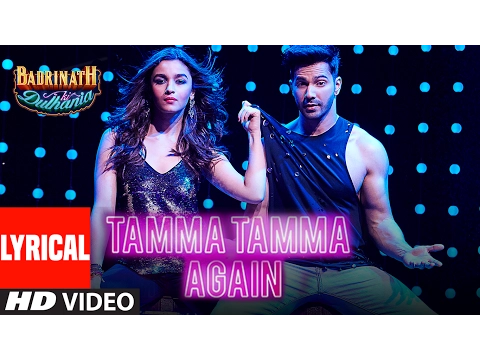 Download MP3 Tamma Tamma Again (Lyrical Video) | Varun , Alia | Bappi L, Anuradha P | \