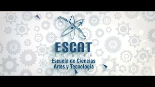Bienvenidos al Canal de ESCAT UNINTER Escuela de Ciencias Artes y Tecnologia