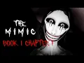 The Mimic Control Chapter 1 Solo Full Walkthrough Roblox