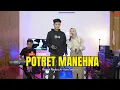Download Lagu PORTRET MANEHNA - NAZMI NADIA [LIVE COVER]