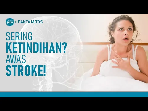Hati-Hati, Bedakan 'Ketindihan' Dengan Gejala Stroke