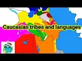 Caucasian tribes and languages