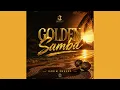 Karim Ennaas - Golden Samba Official Audio Music