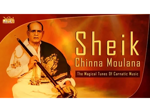 Download MP3 Nadhaswaram - Mangala Vadyam | Sheik Chinna Moulana | Best Carnatic CLassical Instrumental Music