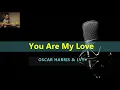 You Are My Love - Oscar Harris \u0026 Lvy ( Karaoke )