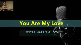 you are my love oscar harris u0026 lvy karaoke 