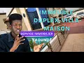 SERVICE IMMOBILIER CAMEROUN DES DUPLEX VILLAS IMMEUBLES MAISON TERRAINS A VENDRE A YAOUNDE