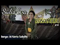 Download Lagu RASA MADU pl. br, sulis eva, bowo dandhang gula banjet | cipt, ki Narto Sabdho.