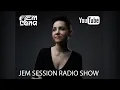 Download Lagu Lena Jem - Jem Session Radio Show #35 English Version Special Edition