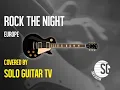 Download Lagu Rock The Night | Europe | Covered by Solo Guitar TV