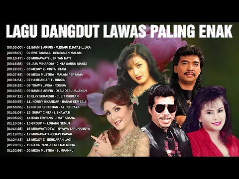Download MP3 Kumpulan Lagu Dangdut Lawas Kenangan Nostalgia 80an 90an Pilihan Terbaik💔Imam S Arifin, Mega Mustika
