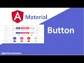 Angular Material Button Angular Material Tutorial 2
