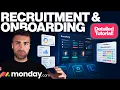 Manage Recruitment Onboarding In Monday com Detailed Tutorial 2025
