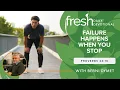 Failure Happens When You Stop Fresh Daily Devotional Proverbs 24 16