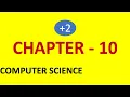 Chapter - 10 Plus Two Computer Science Study Tips Revision Series PHP