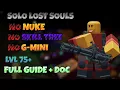 SOLO Pizza Party Lost Souls without G-Mini Player 1 POV No NUKE No Skill-tree Lv75 TDS