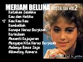 MERIAM BELLINA NOSTALGIA vOL2