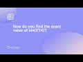 How do you find the exact value of sin 3 4