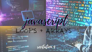 9 Javascript Loops Arrays Explained