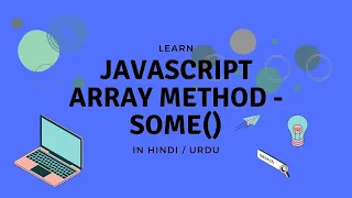 JavaScript Array - Some Method Tutorial in Hindi Urdu