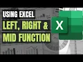Excel Tutorial No 007 Using Left Right Mid Function