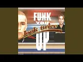 Download Lagu Funk You Up (Extended Edit)
