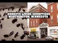 HORRIFIC LIVING CONDITIONS WORTHINGTON MN Episode 1