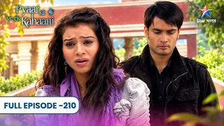 Pyaar Kii Ye Ek Kahaani | Panchhi Ne Kiya Neil Ko Expose! | Full Ep. 210 | प्यार की ये एक कहानी