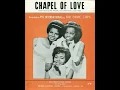 The Dixie Cups :  Chapel Of Love