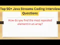 Top 50 Stream Coding Interview Questions - How do you find the most repeated element in an array