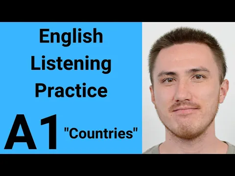 A1 English Listening Practice - Countries