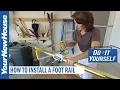 How to Install a Foot Rail - Do It Yourself