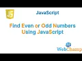 JavaScript Tutorial Finding Even and Odd Numbers Between 1-100