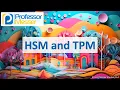 HSM and TPM - CompTIA A 220-1201