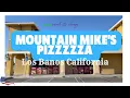 Mountain Mikes Pizza I Simple Life in Los Banos