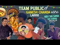 Download Lagu Team Public లో Ganesh Chanda అడిగిన Laddu Ajju Sai Sana sai sidhu ఏమన్నారు ?
