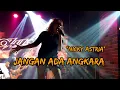 Download Lagu D'Crow - Jangan Ada Angkara [ Nicky Astria Cover ] Live Colors Pub \u0026 Restaurant