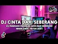 Download Lagu DJ CINTA DARI SEBERANG VIRAL TIKTOK | DJ KU PANDANG PANDANG ADIK DARI SEBERANG REMIX TERBARU 2025