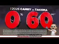 Get a New Camry or Tacoma Now Only 199 a Month Or Choose 0 for 60 Months at Milton Ruben Toyota
