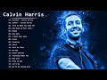 Download Lagu Calvin Harris Greatest Hits Full Album 2021 | Calvin Harris Best Songs