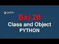 Lesson 26 Classes and Objects - Object-Oriented Programming in Python