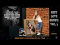 Lagu Greatest Love Song Vol. 3